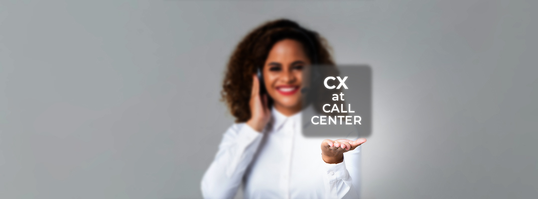 Key Factors Contributing to CX Experience at Call Centre